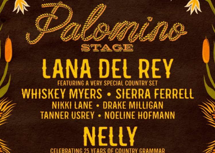 Stagecoach Festival Announces Lineup for Palomino Stage — Lana Del Rey, Nelly, and Sammy Hagar Headlining