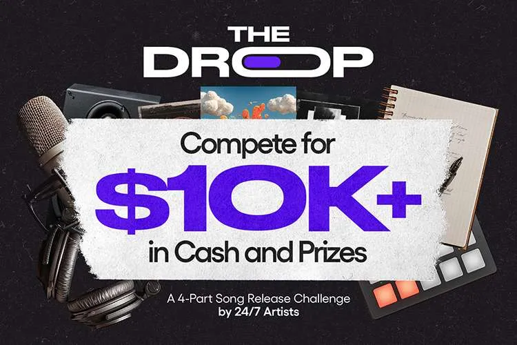 Too Lost & 24/7 Artists Present ‘The Drop’ — A Four-Part Songwriting Contest with $10K+ in Prizes